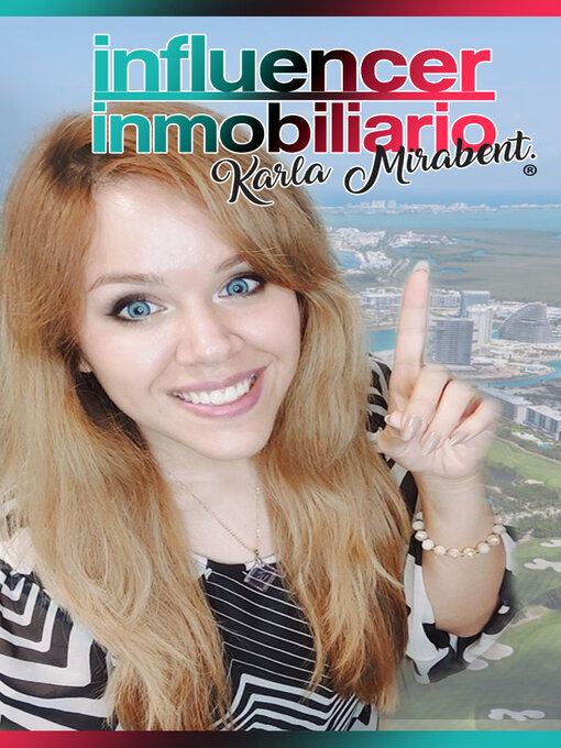 Title details for Influencer Inmobiliario by Karla Mirabent - Wait list
